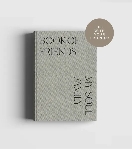 Book of Friends – My Soul Family (Fill with your friends!)